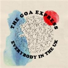 GOA EXPRESS  - VINYL EVERYBODY IN THE UK [VINYL]