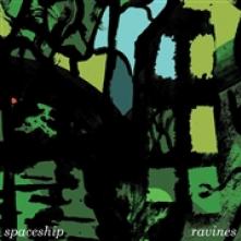 SPACESHIP  - VINYL RAVINES [VINYL]