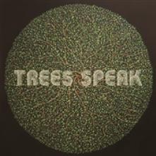 TREES SPEAK  - 2xVINYL TREES SPEAK [VINYL]