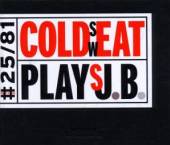 HARRIS CRAIG  - CD COLD SWEAT PLAYS J.B