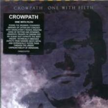 CROWPATH  - CD ONE WITH FILTH