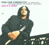 CARRINGTON TERRI LYNE (H. HANC..  - CD JAZZ IS A SPIRIT