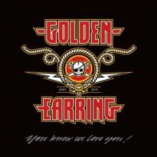 GOLDEN EARRING  - 3xCD YOU KNOW WE 2CD..