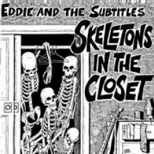  SKELETONS IN THE CLOSET [VINYL] - suprshop.cz