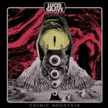 LUCID GRAVE  - VINYL COSMIC MOUNTAIN [VINYL]