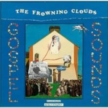 FROWNING CLOUDS  - VINYL GOSPEL SOUNDS ..