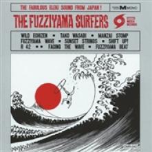 FUZZIYAMA SURFERS  - VINYL WILD ECHIZEN [VINYL]