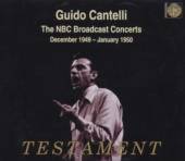 CANTELLI GUIDO/NBCSO  - 4xCD DIE NBC RADIOKONZERTE DEZEMBER