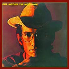 VAN ZANDT TOWNES  - CD OUR MOTHER THE MOUNTAIN (DIG)