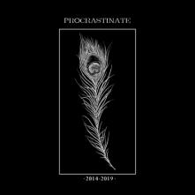 PROCRASTINATE  - CD DISCOGRAPHY 2014-2019