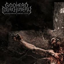 GODHEAD MACHINERY  - CD MASQUERADE AMONG GODS-EP-