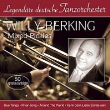 BERKING WILLY  - 2xCD MIXED PICKLES-5..