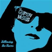 GYPSY MOTHS  - CD FOLLOWING THE RACES