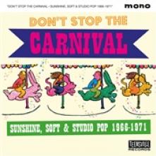  DON'T STOP THE CARNIVAL (SUNSHINE, SOFT & STUDIO P - supershop.sk