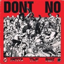 DON'T KNOW  - VINYL INCITE THE RIOT [VINYL]