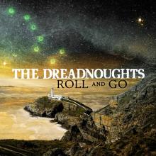 DREADNOUGHTS  - VINYL ROLL & GO [VINYL]