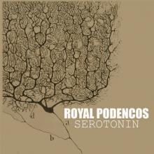 ROYAL PODENCOS  - VINYL SEROTONIN [VINYL]