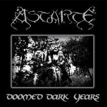 ASTARTE  - VINYL DOOMED DARK YEARS [VINYL]