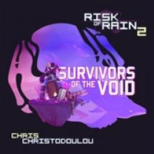  RISK OF RAIN 2: SURVIVORS OF THE VOID [VINYL] - suprshop.cz