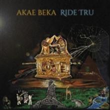 BEKA AKAE & ZION HIGH  - VINYL RIDE TRU [VINYL]