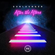 SUNLOUNGER  - CD AFTER THE AFTERS