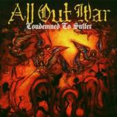 ALL OUT WAR  - CD CONDEMNED TO SUFFER