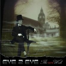 EYE 2 EYE  - CD NEW WISH