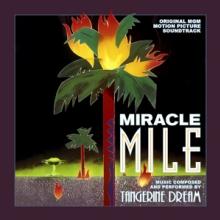  MIRACLE MILE: ORIGINAL MOTION PICTURE SO - suprshop.cz