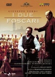 GIUSEPPE VERDI 1813-1901  - DVD I DUE FOSCARI