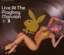  LIVE AT THE PLAYBOY MANSION: MIXED BY BO - supershop.sk