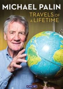  MICHAEL PALIN: TRAVELS OF A LIFETIME - supershop.sk