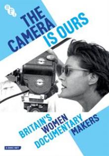  CAMERA IS OURS: BRITAIN'S WOMEN DOCUMENTARY MAKERS - suprshop.cz