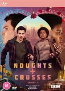 TV SERIES  - DVD NOUGHTS AND CROSSES: SERIES 2