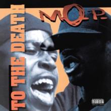 M.O.P.  - 2xVINYL TO THE DEATH [VINYL]