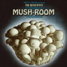 RESIDENTS  - VINYL MUSH-ROOM [VINYL]