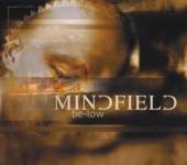 MINDFIELD  - CD BE-LOW