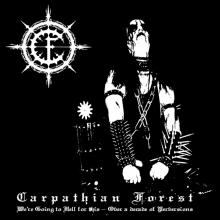 CARPATHIAN FOREST  - VINYL WE`RE GOING TO..