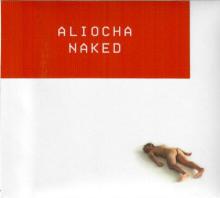 ALIOCHA  - VINYL NAKED [VINYL]