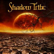 SHADOW TRIBE  - CD REALITY UNVEILED