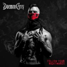 GREY DAEMON  - CD FOLLOW YOUR NIGHTMARE