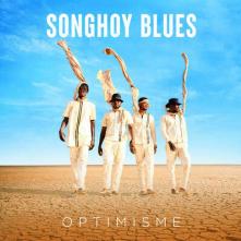 SONGHOY BLUES  - CD OPTIMISME