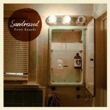 SUNDRESSED  - CD HOME REMEDY