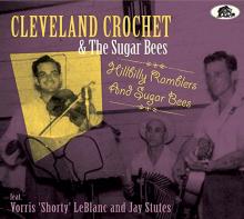 CROCHET CLEVELAND &  - 2xCD HILLBILLY RAMBLERS AND SU