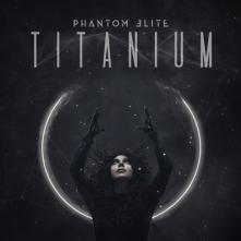 PHANTOM ELITE  - CD TITANIUM