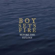 BOYSETSFIRE  - 2xVINYL BEFORE THE E..