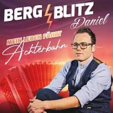 DANIEL BERGBLITZ  - CD MEIN LEBEN FAHRT ACHTERBAHN