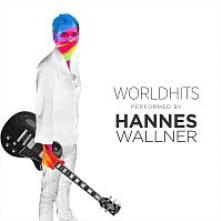 WALLNER HANNES  - CD WORLDHITS PERFORMED BY HANNES WALLNER