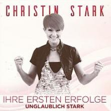 STARK CHRISTIN  - CD IHRE ERSTEN ERFOL..