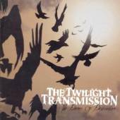 TWILIGHT TRANSMISSION  - CD DANCE OF DESTRUCTION