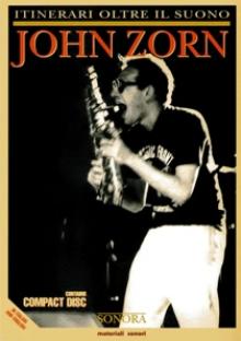 ZORN JOHN  - CD SONORA 1977-1981